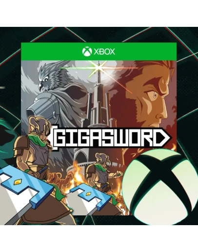 GIGASWORD XBOX НА ВАШ ЛЮБОЙ АККАУНТ