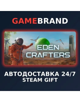 Eden Crafters PC STEAM GIFT (Выбор региона)
