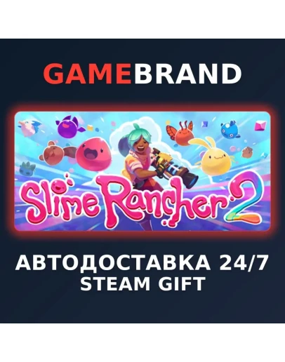 Slime Rancher 2 PC STEAM GIFT (Выбор региона)