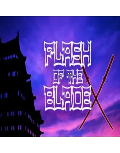 FLASH OF THE BLADE X (Steam key / РФ+Весь Мир)