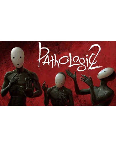 Pathologic 2 / РФ+Весь Мир / КЛЮЧ