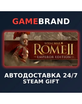 Total War: ROME II - Emperor Edition STEAM GIFT
