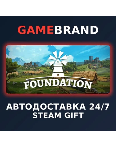 Foundation PC STEAM GIFT (Выбор региона)
