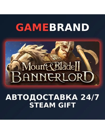 Mount &amp Blade II: Bannerlord Deluxe STEAM GIFT