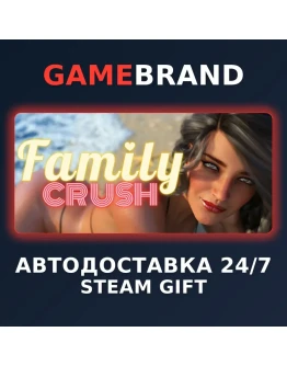 Family Crush PC STEAM GIFT (Выбор региона)