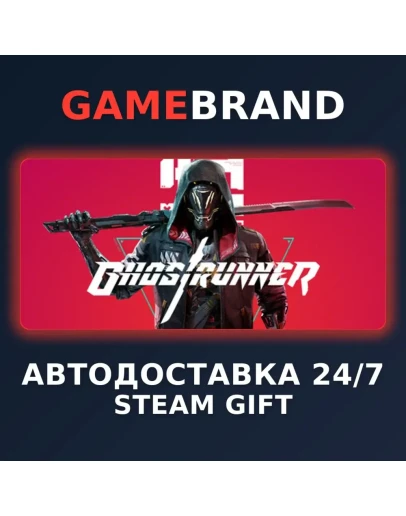 Ghostrunner PC STEAM GIFT (Выбор региона)
