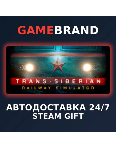 Trans-Siberian Railway Simulator STEAM GIFT