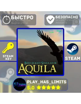 Aquila Bird Flight Simulator КЛЮЧ STEAM Global + РФ Aquila Bird Flight Simulator КЛЮЧ STEAM Global + РФ