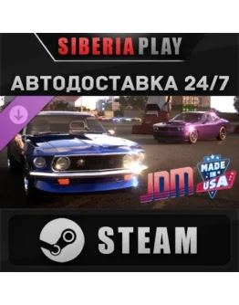 JDM: Made in USA DLC STEAM АВТО RU/KZ/UA/СНГ