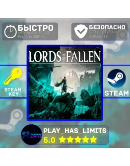 Lords of the Fallen КЛЮЧ STEAM Global + РФ