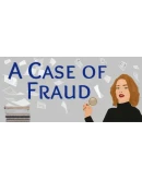 A Case of Fraud АВТОДОСТАВКА STEAM РОССИЯ