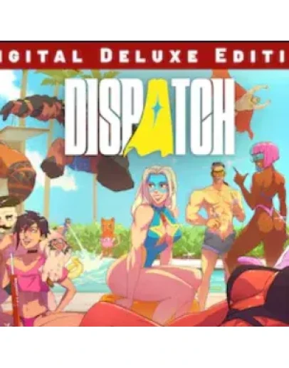 Dispatch Digital Deluxe Edition Авто-Доставка