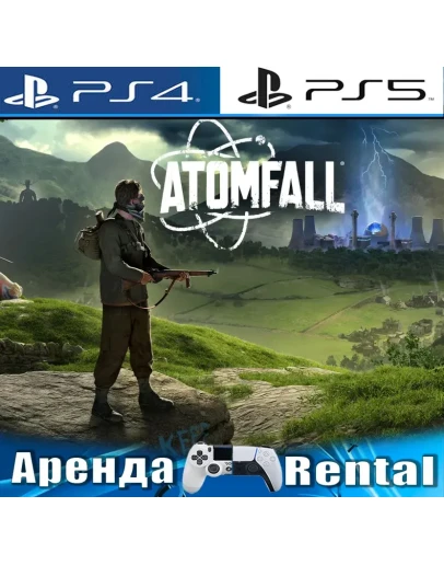 Atomfall (PS4/PS5/RUS) Аренда
