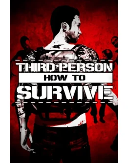 How To Survive: Third Person (Steam)(Region Free )