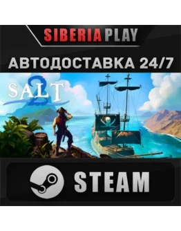 Salt 2: Shores of Gold STEAM АВТОДОСТАВКА RU/KZ/UA/СНГ