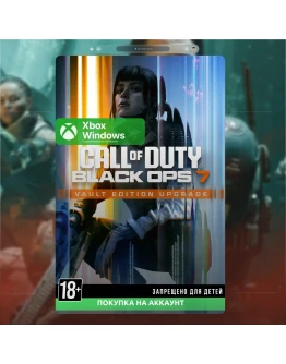 COD: BLACK OPS 7 - VAULT UPGRADE XBOX + PC