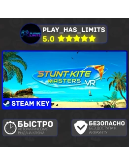 Stunt Kite Masters VR КЛЮЧ STEAM Global + РФ