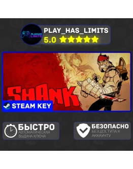 Shank КЛЮЧ STEAM Global + РФ