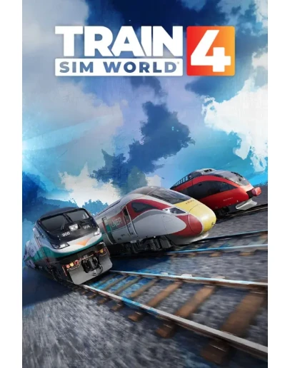 Train Sim World 4 Deluxe Edition (Steam Ключ / РФ+МИР)
