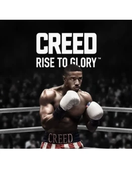 Creed: Rise to Glory VR (Steam Ключ / РФ + Весь Мир)
