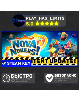 Nova Nukers! КЛЮЧ STEAM Global + РФ