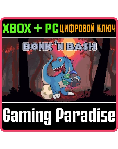 BONK 'N BASH PACK XBOX + PC (WIN) КЛЮЧ/КОД