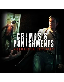 Sherlock Holmes: Crimes and Punishments PS4 PS5П2 П3 Sherlock Holmes: Crimes and Punishments PS4 PS5П2 П3