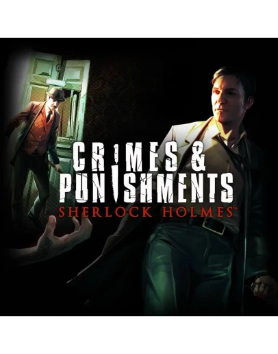 Sherlock Holmes: Crimes and Punishments PS4 PS5П2 П3 Sherlock Holmes: Crimes and Punishments PS4 PS5П2 П3
