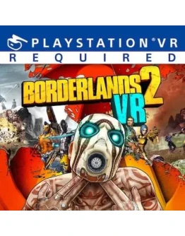 Borderlands 2 Vr PS4 PS5 П2 П3
