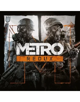Metro Redux на PS4 и PS5 П2 П3 Metro Redux на PS4 и PS5 П2 П3