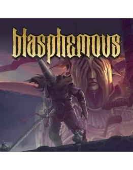 Blasphemous PS4 PS5 П2 П3 Blasphemous PS4 PS5 П2 П3