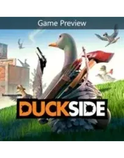 DUCKSIDE (Game Preview) (Xbox)