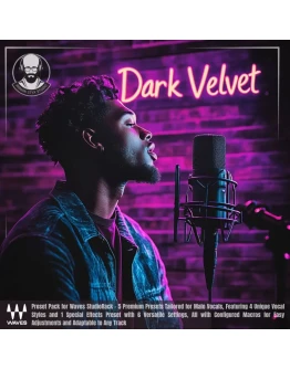Dark Velvet - Пресеты для муж. вокала Waves StudioRack