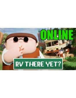 RV There Yet? (ONLINE)STEAMАРЕНДА 24/7ОНЛАЙН