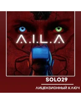 A.I.L.A Steam Ключ РФ+СНГ