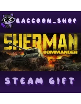 Sherman Commander * STEAM RU*KZ*UA*СНГ