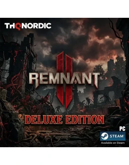 Remnant II - Deluxe Edition (Steam Ключ)