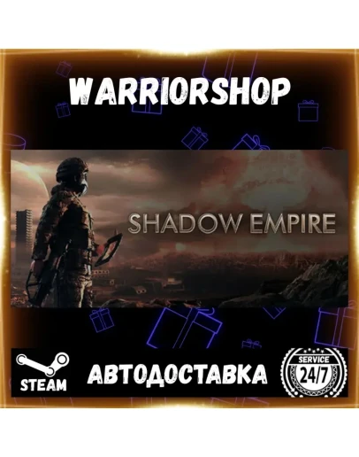 Shadow Empire Выбор Региона Стим STEAM GIFT АВТО 24/7 ГАРАНТИЯ