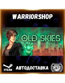 Old Skies Выбор Региона Стим STEAM GIFT АВТО 24/7 ГАРАНТИЯ