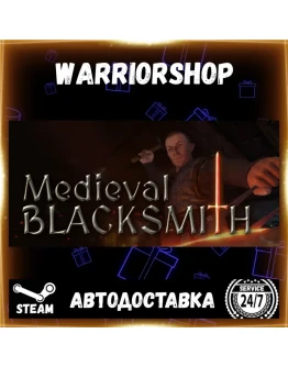 Medieval Blacksmith Выбор Региона Стим STEAM GIFT АВТО 24/7 ГАРАНТИЯ