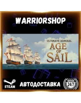 Ultimate Admiral: Age of Sail Выбор Региона Стим STEAM GIFT АВТО 24/7 ГАРАНТИЯ