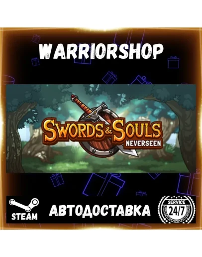 Swords &amp Souls: Neverseen Выбор Региона Стим STEAM GIFT АВТО 24/7 ГАРАНТИЯ