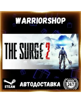 The Surge 2 Выбор Региона Стим STEAM GIFT АВТО 24/7 ГАРАНТИЯ