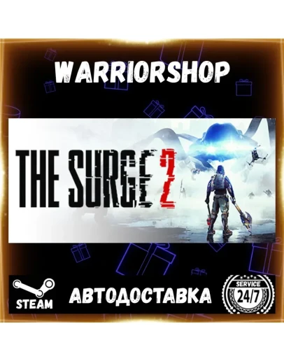 The Surge 2 Выбор Региона Стим STEAM GIFT АВТО 24/7 ГАРАНТИЯ