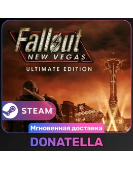 Fallout: New Vegas Ultimate Edition РФ + СНГ STEAM ЦИФРОВОЙ КЛЮЧ