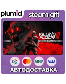 Killing Floor 3 Elite Nightfall Edition Steam Gift / Россия + МИР / АВТО Killing Floor 3 Elite Nightfall Edition Steam Gift / Россия + МИР / АВТО