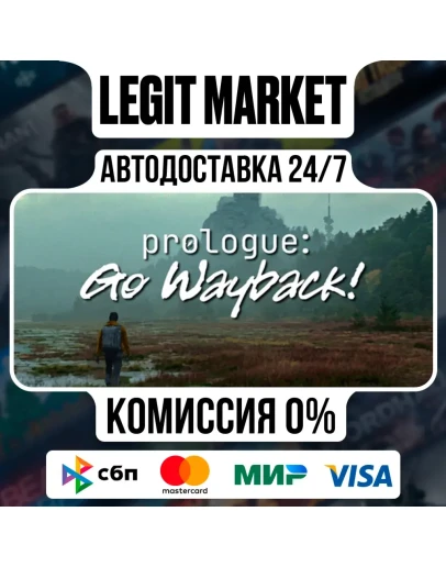 Prologue: Go Wayback! / Steam АВТО / РУ + МИР
