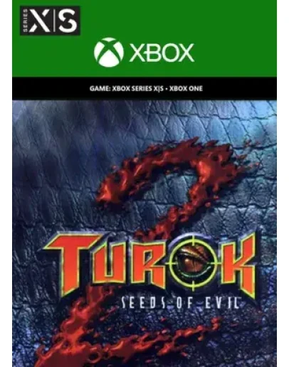 TUROK 2 SEEDS OF EVIL XBOX ONE / SERIES XSКЛЮЧ USA ЛИЦЕНЗИЯ