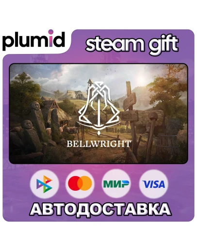 Bellwright Steam Gift / Россия + МИР / АВТО