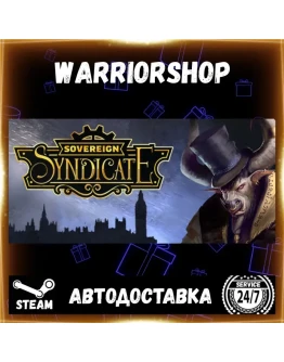 Sovereign Syndicate Выбор Региона Стим STEAM GIFT АВТО 24/7 ГАРАНТИЯ